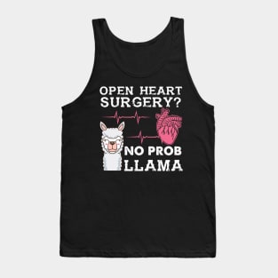 Open Heart Surgery No Prob Llama Tank Top